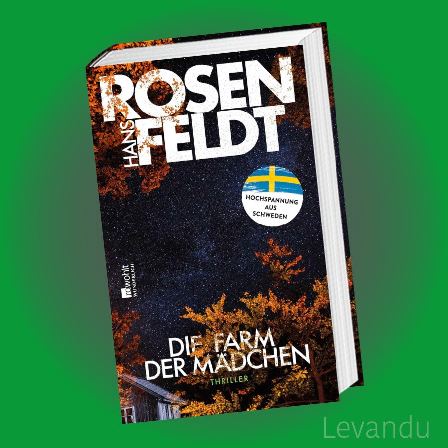 Hans Rosenfeldt. Die Farm Der Mädchen. Thriller. Rosenfeldt, Hans Belletristik - Bild 6