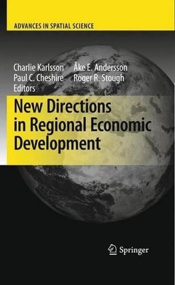 New Directions in Regional Economic Development - 9783642269134