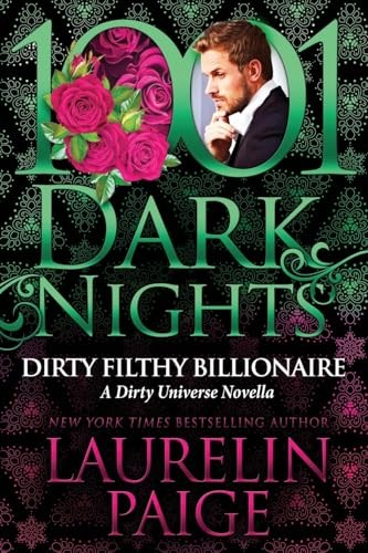Dirty Filthy Billionaire: A Dirty Uni... by Paige, Laurelin Paperback / softbackFREE US DELIVERY | ISBN: B0BQCRRP2B | Quality Books