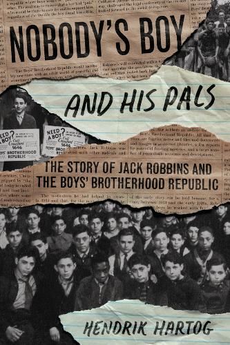 Hendrik Hartog Nobody's Boy and His Pals (Tascabile)