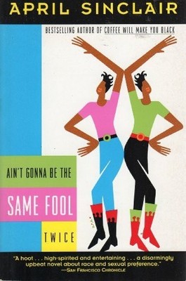 Ain't Gonna Be the Same Fool Twice Buch HarperPb