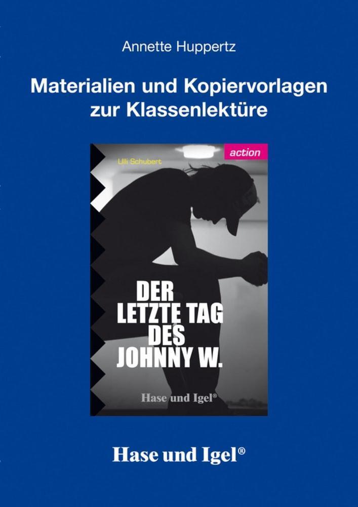 Thumbnail - Der Letzte Tag Des Johnny W. - Begleitmaterial Unterrichtsmaterial