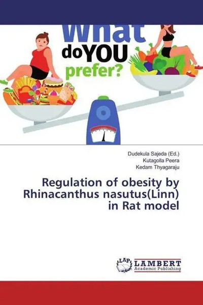 Kutagolla Peera (U. A.) | Regulation Of Obesity By Rhinacanthus Nasutus(Linn)...-image