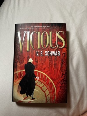 Vicious By V. E. Schwab Hardcover 1st Edition/1st Printing