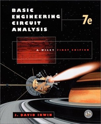 Basic Engineering Circuit Analysis Hardcover J. David Irwin