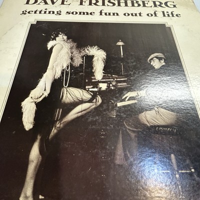DAVE FRISHBERG LP ~ RARE PROMO?!?? ~ GETTING SOME FUN OUT OF LIFE ~SF SWING
