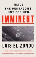 Imminent, Luis Elizondo