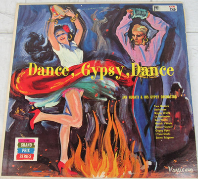 Dance Gypsy Dance, Jan Hubati and His Gypsy Orchestra, Vinyl Records LP
