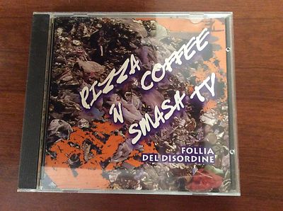 Pizza Coffe 'n' Smash TV-Wahnsinn der Unordnung CD Selten 1998 Hip Hop Italienisch
