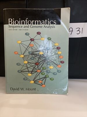 Bioinformatics: Sequence and Genome Analysis (Mount, Bioinformatics) Mount, Dav