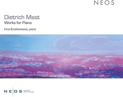 Dietrich Mast Dietrich Mast: Works for Piano (CD) Album