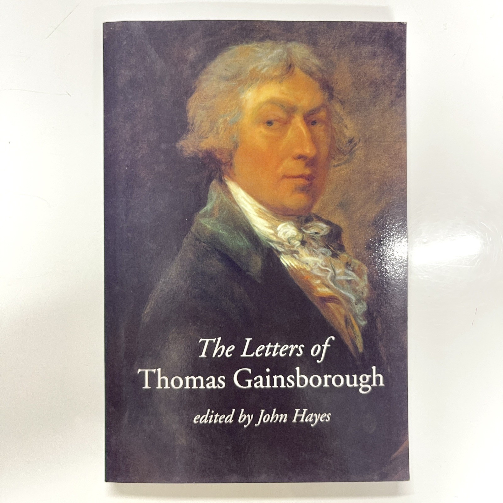 Letters of Thomas Gainsborough by John Hayes (Paperback 2001)