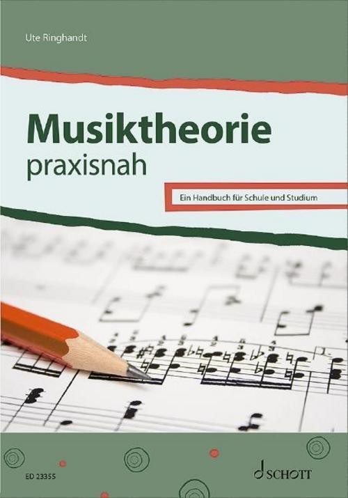 Musiktheorie praxisnah Ute Ringhandt