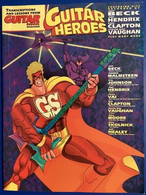 Stevie Ray Vaughan, Beck, Clapton & More Guitar Heroes Tab Book by Guitar School