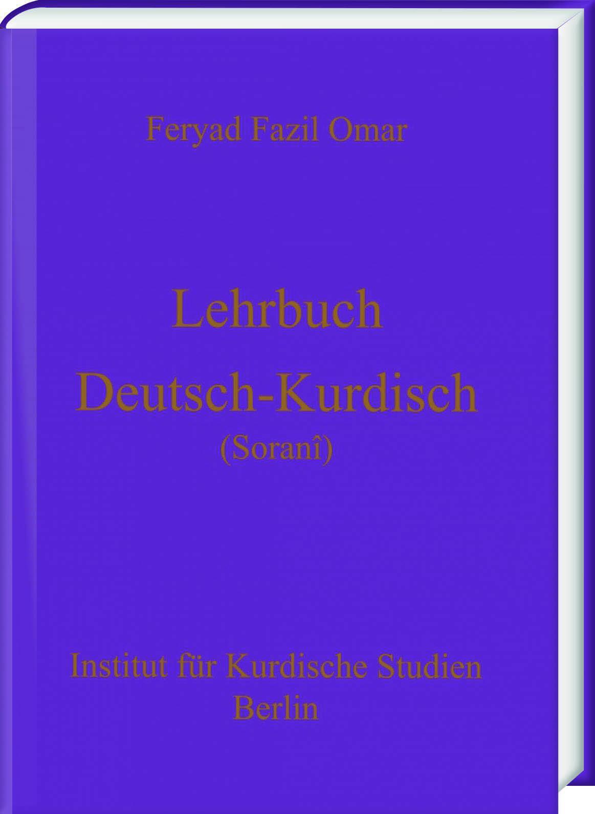 Lehrbuch Deutsch-kurdisch (zentralkurdisch/soranî) | Feryad Fazil Omar