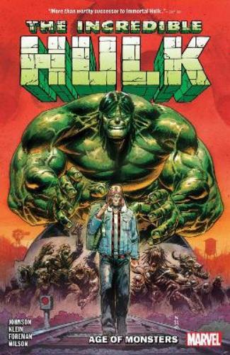 Phillip Kennedy Johnson Incredible Hulk Vol. 1: Age of Monsters (Tascabile)