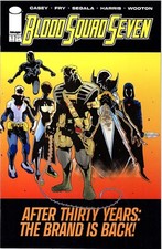 Blood Squad Seven #1 | Select Covers | A-B | You Choose | Image Comics | NM-