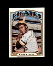 Gene Clines Signed 1972 Topps Pittsburgh Pirates Autograph