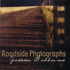 Joshua Williams : Roadside Photographs Rock 1 Disc CD