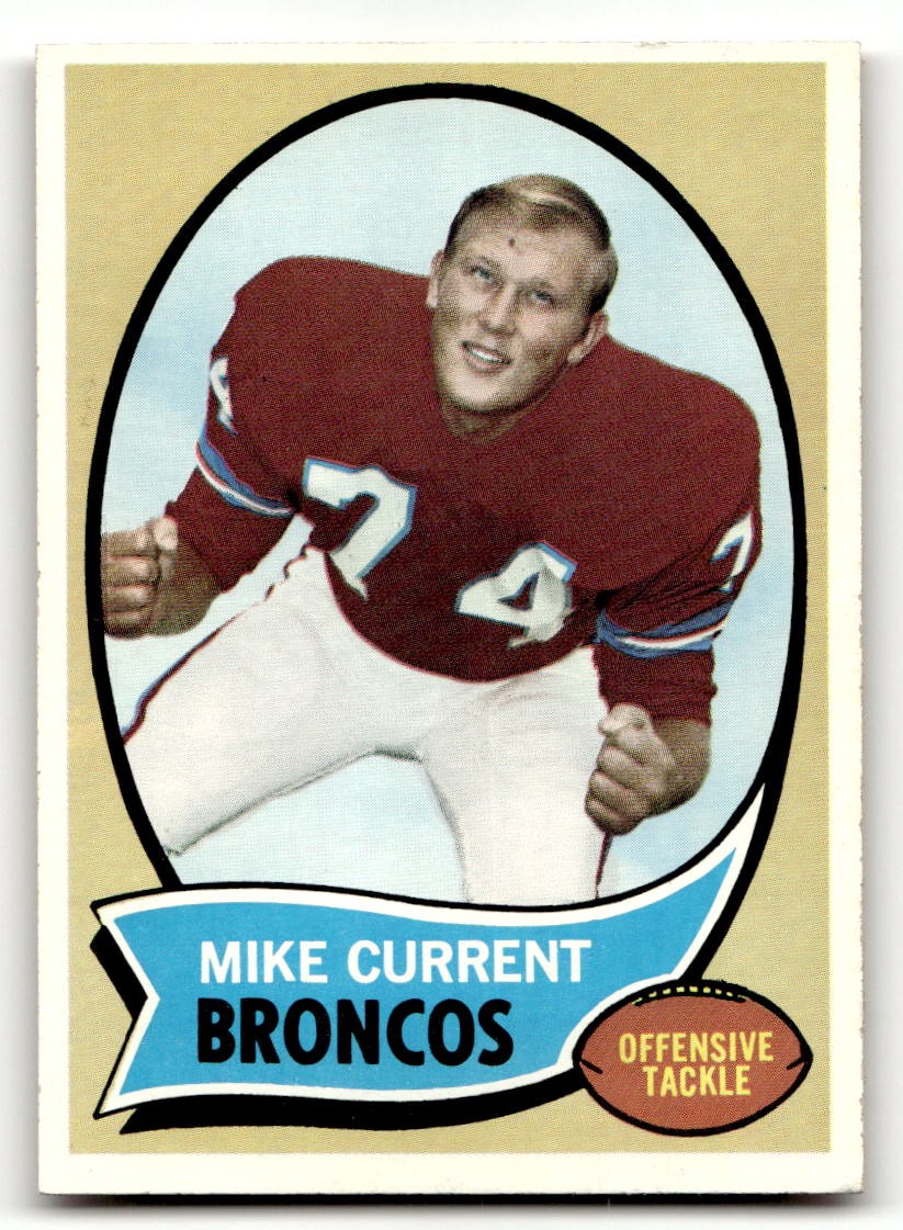 1970 Topps #198 Mike Current