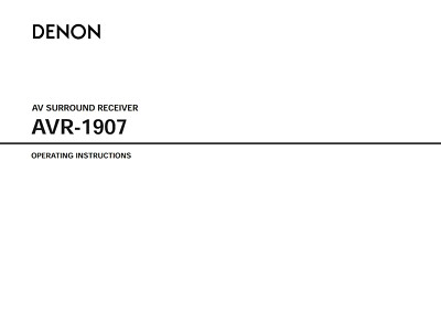 Denon AVR-1907 AV Receiver Owners Manual