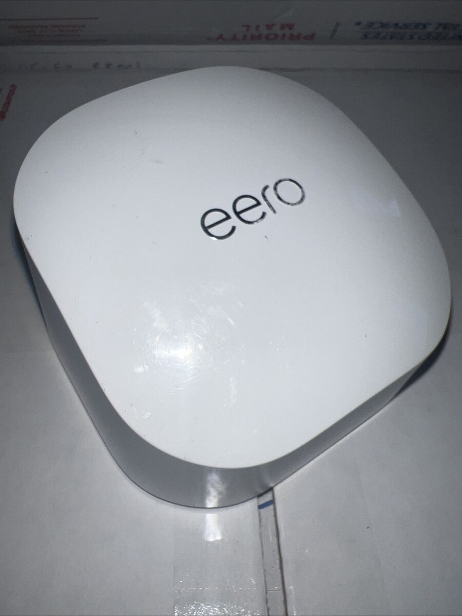 Eero 6 Dual-Band Mesh Wi-Fi Router Model # N010001 900 Mbps Eero 6 Dual-Band Mesh Wi-Fi Router Model # N010001 900 Mbps