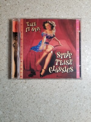 Take It Off!: Striptease Classics by Various Artists (CD, Apr-1997, Rhino...