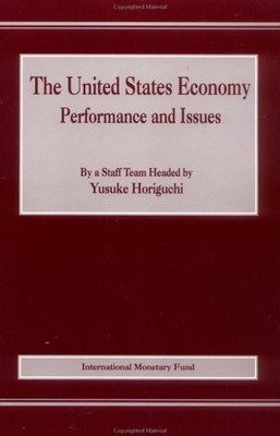 THE UNITED STATES ECONOMY: PERFORMANCE AND ISSUES By Yusuke Horiguchi BRAND NEW