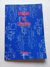 Dell'Orto The Carburetor Manual - Manuale  Tecnico italiano originale
