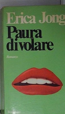 Erica jong FLUGANGST. Bompiani 