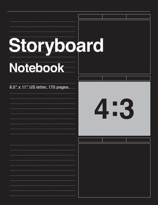 Storyboard Notebook 4:3, 8.5''x11'' US Letter, 170 pages: For Directors, Animators