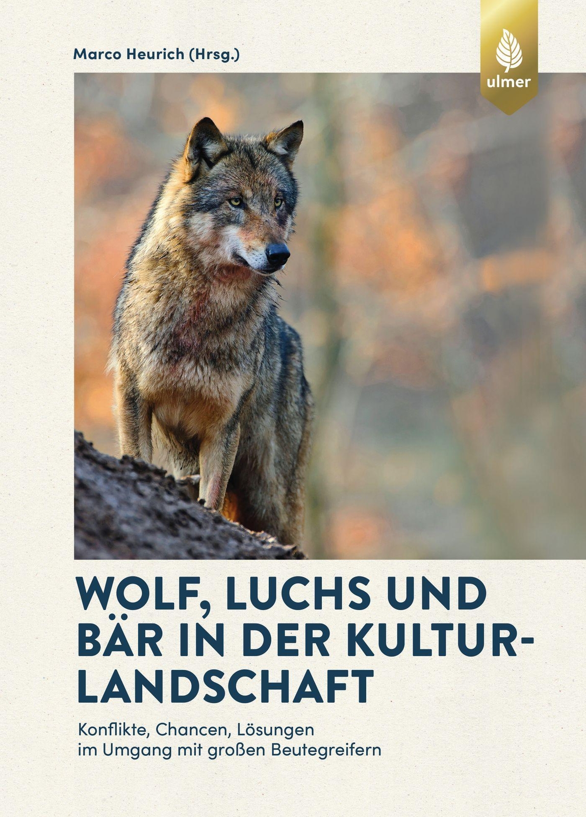 Thumbnail - Wolf, Luchs Und Bär In Der Kulturlandschaft Marco Heurich