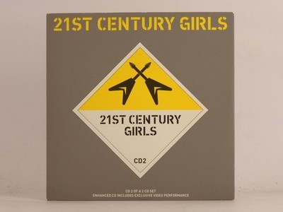 21ST CENTURY GIRLS 21ST CENTURY GIRLS (CD 2) (F91) 3 Track CD Single including C