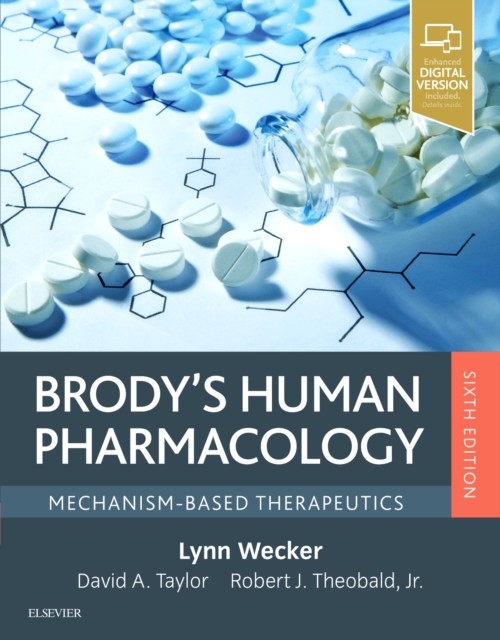 Brody's Human Pharmacology by Lynn  Wecker (Paperback Book)