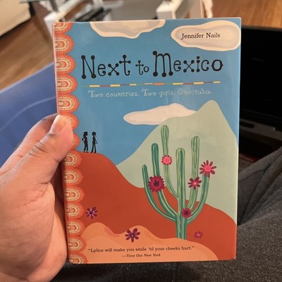 Next to Mexico Jennifer Nails Fiction Novel Book