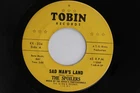 7" SPOILERS Sad Man's Land / Hey KX334 TOBIN US