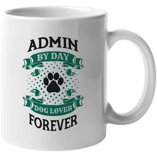 Admin Dog Lover Coffee & Tea Gift Mug