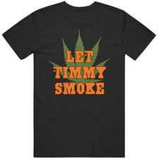 Tim Lincecum Let Timmy Smoke San Fransisco T Shirt