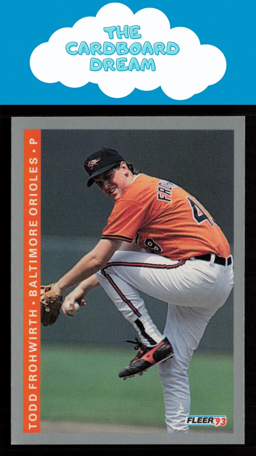 Todd Frohwirth 1993 Fleer #166 Baltimore Orioles Baseball Card