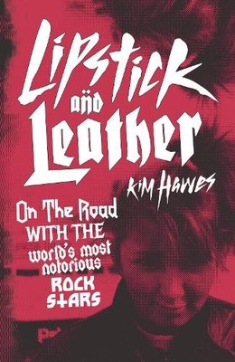 Kim Hawes Lipstick and Leather (Hardback) (UK IMPORT)