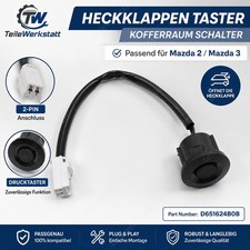 Für MAZDA 2 3 3 Stufenheck SCHALTER TASTER HECKKLAPPE KOFFERRAUM Schwarz Für MAZDA 2 3 3 Stufenheck SCHALTER TASTER HECKKLAPPE KOFFERRAUM Schwarz