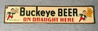 Rare Vintage Buckeye Beer Advertising Tin Embossed Sign Tacker