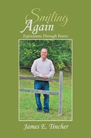 James E. Tincher | Smiling Again | Taschenbuch | Englisch (2017) | Xlibris