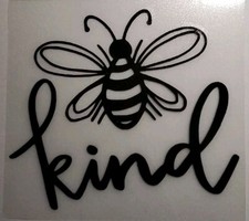 Bee Kind Vinyl Sticker - Car Sticker, Vinyl Decal,Laptop Sticker 4.5x4 Inches