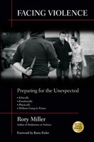 Facing Violence | Preparing For The Unexpected | Rory Miller | Englisch | Buch