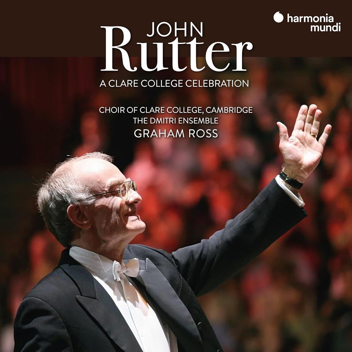 John Rutter - John Rutter: A Clare College Celebration (Harmonia Mundi) CD Album