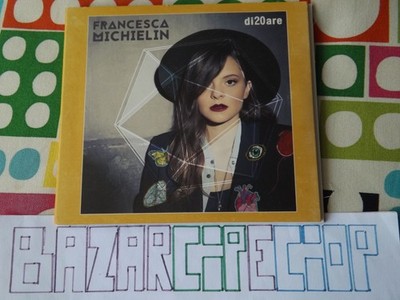 Cd Francesca Michielin di20are Edizione 2016 + 4 Brani Inediti Sanremo 2016
