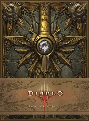 Diablo: Book of Tyrael, Blizzard Entertainment, New condition, Book