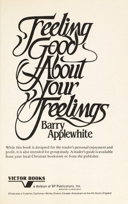 Feeling Good About Your Feelings: How to Express Your Emotions in Harmony with B