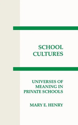 Mary E. Henry | Schooling Cultures | Buch | Englisch (1993) | Gebunden | Praeger